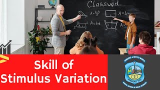 Skill of Stimulus Variation [upl. by Celin756]