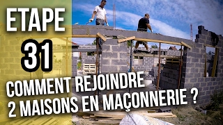 Maçonnerie pour rejoindre les façades des deux maisons  Etape 31 [upl. by Alracal]