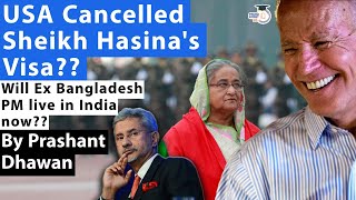 USA Cancelled Sheikh Hasinas Visa Will Ex Bangladesh PM live in India now  By Prashant Dhawan [upl. by Varrian897]