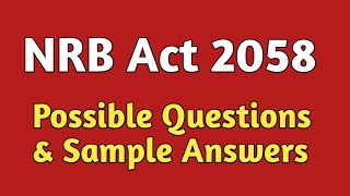 NRB Act 2058  Full Question and Answer Format for RBB amp NRB Written Exam ।। [upl. by Andee]