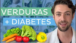 VERDURAS y DIABETES 🍅🥬 ¿Cuáles son mejores [upl. by Ibrad]