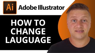 How to Change Language in Adobe Illustrator  Adobe Illustrator Tutorial 2024 [upl. by Aeynod]