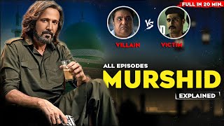 Murshid Series Explained In Hindi I Murshid 2024 Series Explain I Murshid Web Series All Episodes [upl. by Alim]