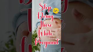 Things to Stop Doing During Pregnancy PregnancyTips [upl. by Adur36]