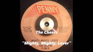 The Cheers  Mighty Mighty Lover [upl. by Alhsa]