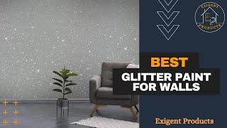 5 Best Glitter Paint For Walls in 2024  Top Rated [upl. by Khudari]