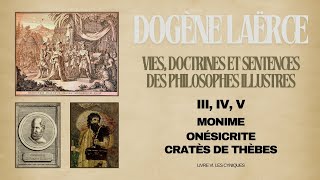 Vies et doctrines des philosophes illustres 3Monime Onésicrite Cratès de Thèbes [upl. by Nalaf]