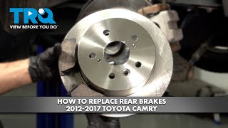 How to Replace Rear Brakes 20122017 Toyota Camry [upl. by Bibi]