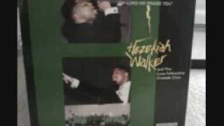 HEZEKIAH WALKER AND THE LOVE FELLOWSHIP CRUSADE CHOIR CHRIST DID IT ALL [upl. by Einneb664]