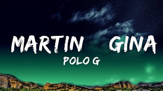 Polo G  Martin amp Gina Lyrics [upl. by Anahcra]