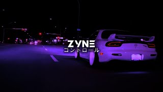 zyne  control wavephonk [upl. by Ennove]