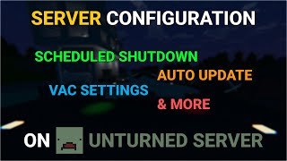 All Server Settings in Configjson on Unturned Server in 2024 [upl. by Alien]