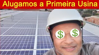 Alugamos Nossa Primeira Usina Solar Fotovoltaica [upl. by Hut]