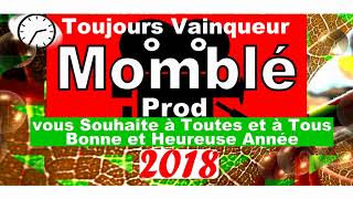 MOMBLE PRODS VOUS SOUHAITE BONNE ANNEE 2018 [upl. by Noreg]