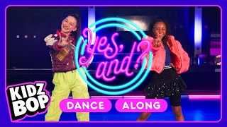 KIDZ BOP Kids  yes and Dance Along with ASL [upl. by Akkimat856]