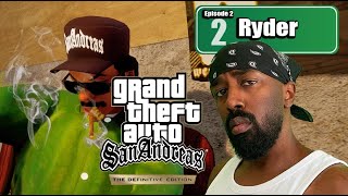 Episode 2 Ryder  GTA San Andreas by Xzit [upl. by Cordie]