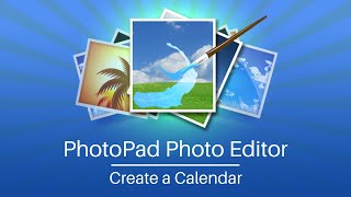 Create a Calendar  PhotoPad Photo Editor Tutorial [upl. by Mailliwnhoj]