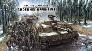 Decisive Campaigns Ardennes Offensive Stavelot Part 1 Moving North for Fuel Supply [upl. by Eppilihp]