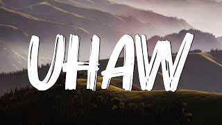 Uhaw  Dilaw Lyrics [upl. by Queenie]