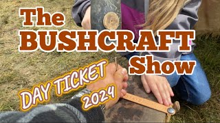 The Bushcraft show 2024  Day ticket with the family bushcraft sob [upl. by Seavir898]