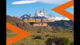 EL CHALTEN FULL DAY  EXCURSION DE DIA COMPLETO [upl. by Yatnahs]