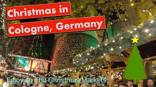 Visiting Christmas Markets in Cologne Germany [upl. by Ecnaled]