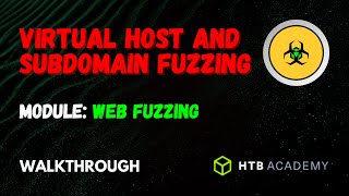 Virtual Host and Subdomain Fuzzing  Web Fuzzing Module  HTB Academy  Walkthrough [upl. by Benco]