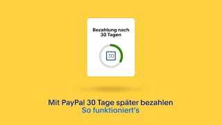 Mit PayPal 30 Tage später bezahlen So funktioniert’s [upl. by Yblocaj189]