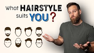 How to CHOOSE the RIGHT HAIRSTYLE for MEN [upl. by Idnyc]