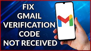 How To Fix Gmail Not Receiving Verification Code  Easy Tutorial 2022 [upl. by Anjali]