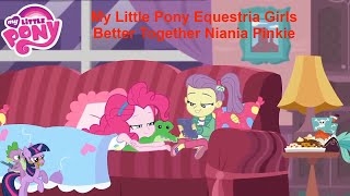 My Little Pony Equestria Girls Better Together Sezon 1 Odcinek 04 Niania Pinkie [upl. by Ennaeiluj]