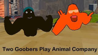 Two Goobers Play Animal Company [upl. by Asilam]