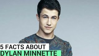 5 Facts About Dylan Minnette From “13 Reasons Why”  Hollywire [upl. by Nilecoj659]