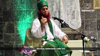 EU154  Friendship of The Pious  Shaykh Sufi Arshad Mahmood  Netherlands Den Haag [upl. by Etteyafal]