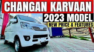 NEW 2023 CHANGAN KARVAAN  FULL REVIEW amp Price in Pakistan [upl. by Ettenom]