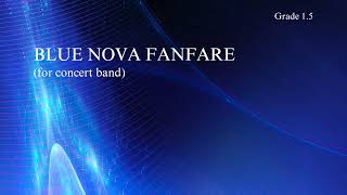 Kevin Day Blue Nova Fanfare [upl. by Fritzie471]