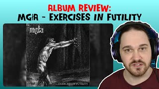 Composer Reacts to Mgła  Exercises in Futility REACTION amp ANALYSIS amp ALBUM REVIEW [upl. by Ylil]