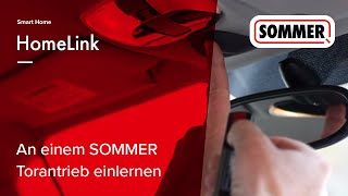 HomeLink an einem SOMMER Torantrieb einlernen  Einfache Programmierung  Handsender [upl. by Bazluke355]