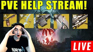 LIVE  DESTINY 2 HELP STREAM ALL GUARDIANS WELCOME [upl. by Dilks117]