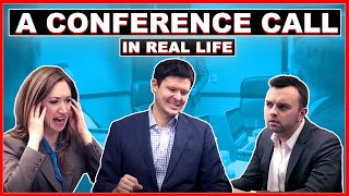 A Conference Call in Real Life [upl. by Hiamerej]