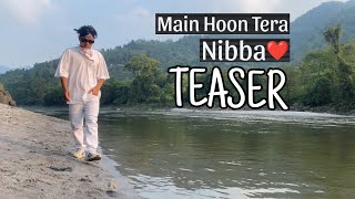 TEASER  Main Hoon Tera Nibba  Funny Rap Song  Fake Rapper  yO yO dHiNcHaK sOnAm [upl. by Enilarak986]