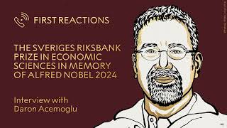 First Reactions  Daron Acemoglu prize in economic sciences 2024  Telephone interview [upl. by Esteban]