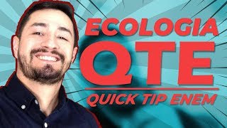 QTE  QUICK TIP ENEM  ECOLOGIA  RELAÇÕES ECOLÓGICAS [upl. by Norri846]