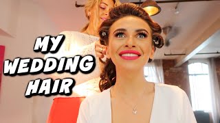 MY WEDDING HAIR  EASY WEDDING HAIRSTYLES  Imogen amp Spencer Wedding [upl. by Gnud]