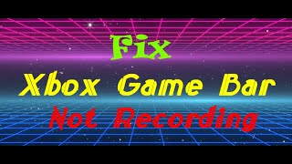 How to fix Xbox Game Bar Not Recording  gaming features arent available for the windows desktop [upl. by Wesley16]