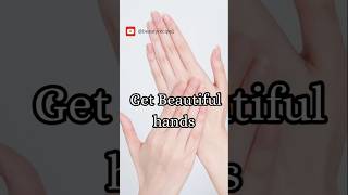 Get Beautiful hands❤ ytshorts shorts aesthetic handscare [upl. by Massab941]