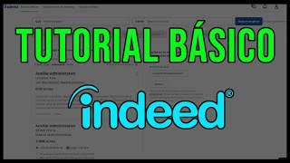 💼 Cómo Funciona INDEED  Tutorial para Buscar Trabajo en Indeedcom en 2024 [upl. by Rodrick]