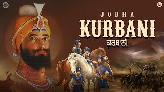 Kurbani  Jodha  Official Lyrical Video  Kulbir Jhinjer Worldwide  Punjabi Devotional Song [upl. by Eikin]