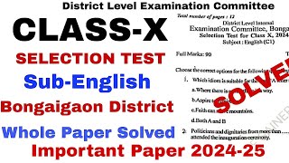 Class 10 Selection TestPreTest for HSLC  English  Bongaigaon District Solved Paper 202425 [upl. by Pru]