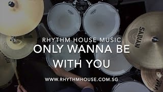 Only wanna be with you  Drum cover  Hootie amp The Blowfish [upl. by Leese]